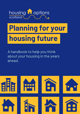 Planning for your housing future: A handbook to help you think about your housing in the years ahead