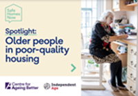 Safe Homes Now Spotlight: Older people in poor-quality housing COVER